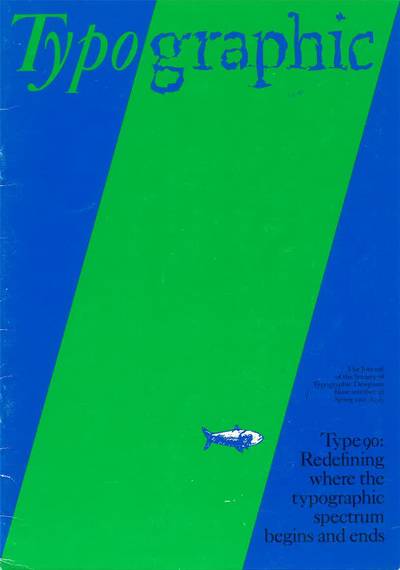Cover of magazine TypoGraphic: solid blue background with wide diagonal green stripe. Headline about Type90 at bottom right; logo in two contrasting styles at top; small fish image toward bottom of green stripe.